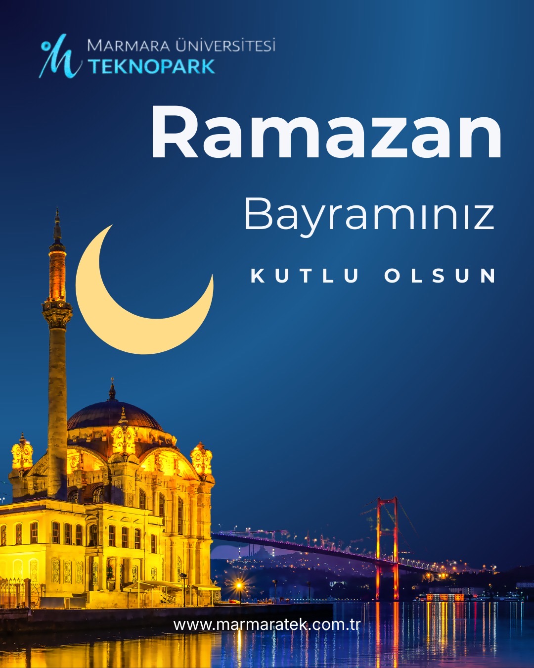 Marmara Üniversitesi Teknopark’tan Ramazan Bayramı Mesajı